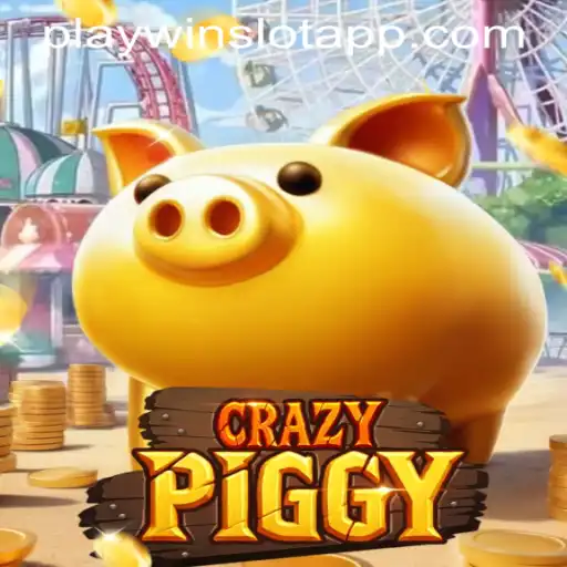 Discover the Thrilling World of CrazyPiggy on PLAYWIN SLOT APP