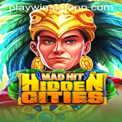 Exploring the Exciting World of MadHitHiddenCities and PLAYWIN SLOT APP