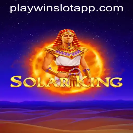 Discover the Thrilling Adventure of SolarKing on PLAYWIN SLOT APP
